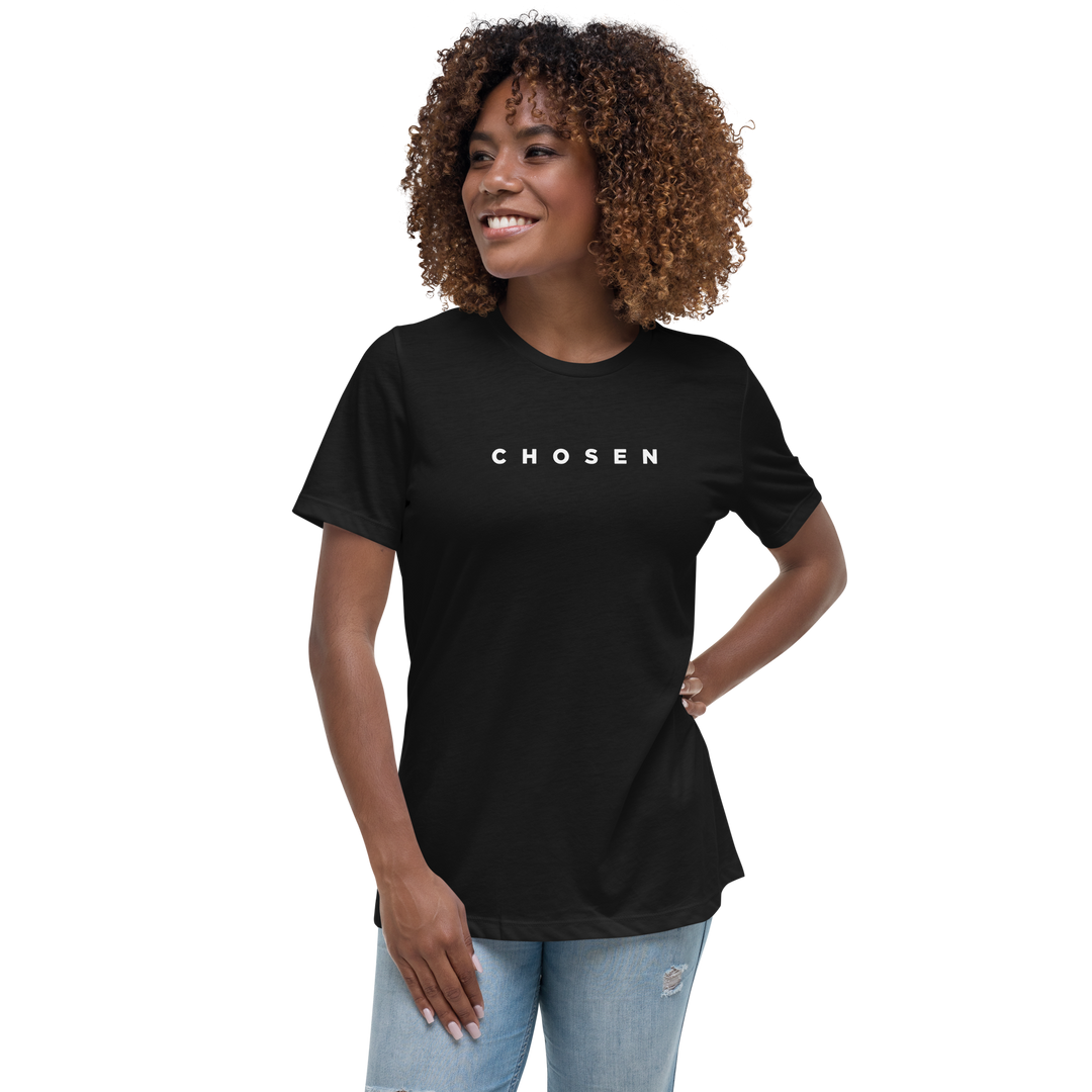 "Chosen" Women's Relaxed T-Shirt