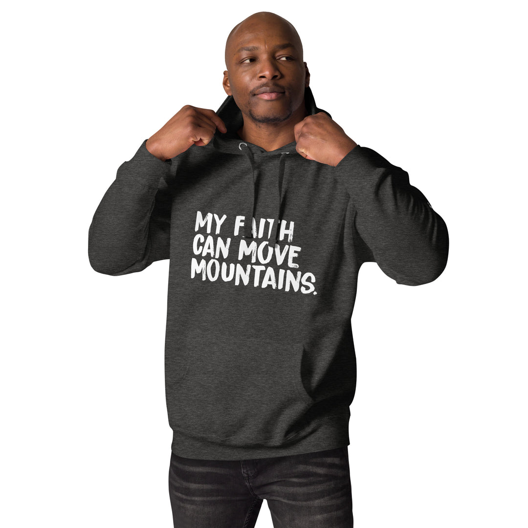 "Moving Mountains" Hoodie